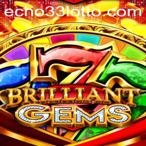 Experience the Magic of 'BrilliantGems': A Journey into Echo 33